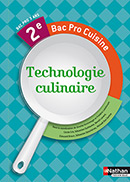 Technologie culinaire - Bac Pro Cuisine [2de]