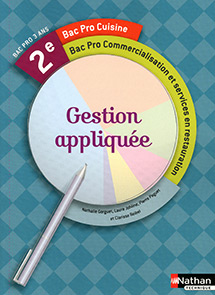 Gestion appliqu&eacute;e - Bac Pro Cuisine [2de] - Commercialisation et services en restauration