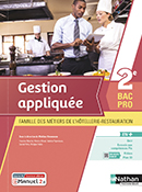 Gestion appliqu&eacute;e - Bacs Pro Cuisine &amp; Commercialisation et services en restauration [2de]