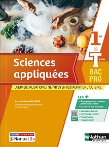 Sciences appliqu&eacute;es - Bac Pro Cuisine - CSR [1re/Tle] - Ed. 2022