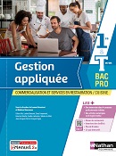 Gestion appliqu&eacute;e - Bac Pro Cuisine - CSR [1re/Tle] - Ed. 2022